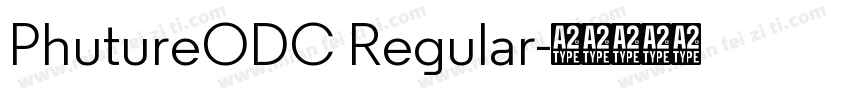 PhutureODC Regular字体转换